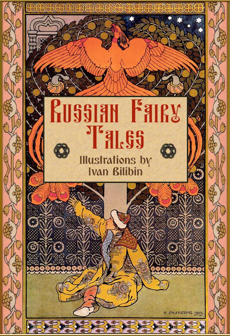 Russian Fairy Tales (1855) Alexander Afanasyev